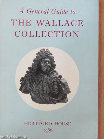 A General Guide to The Wallace Collection