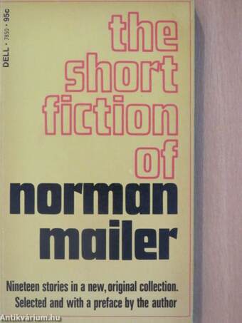 The Short Fiction of Norman Mailer