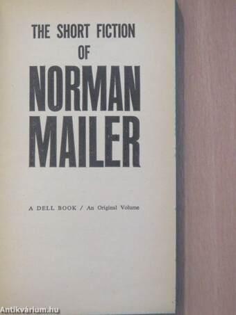 The Short Fiction of Norman Mailer