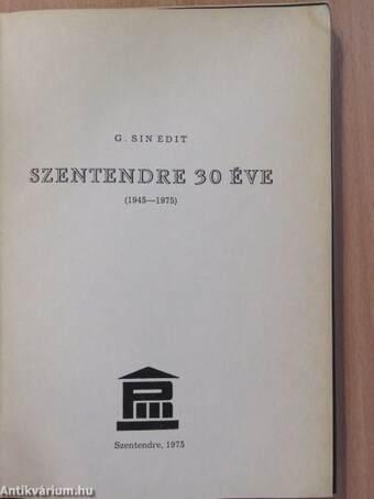 Szentendre 30 éve