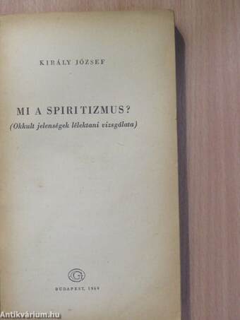 Mi a spiritizmus?