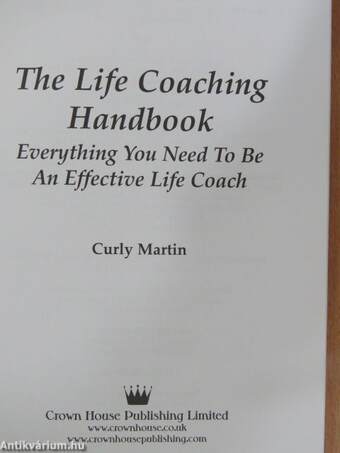 The Life Coaching Handbook