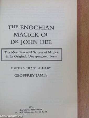 The enochian magick of Dr. John Dee