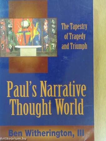 Paul's Narrative Thought World