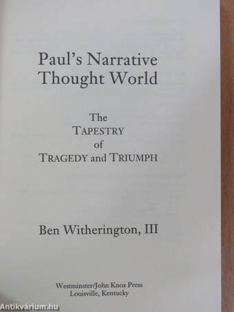 Paul's Narrative Thought World