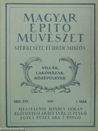 Magyar épitőművészet 1929. január-december