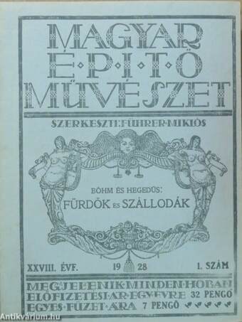 Magyar épitőművészet 1928. (nem teljes évfolyam)