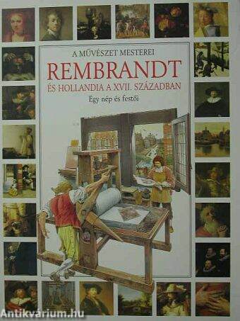 Rembrandt és Hollandia a XVII. században