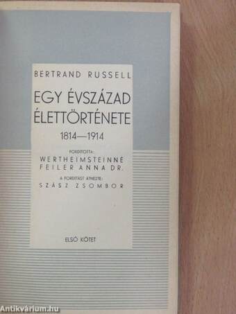 Egy évszázad élettörténete I-II.