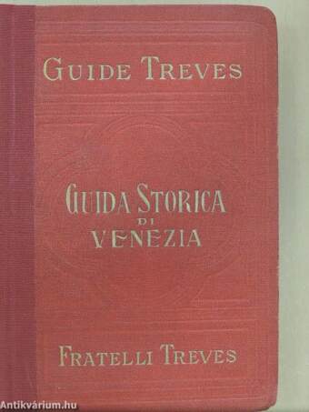 Guida Storica di Venezia