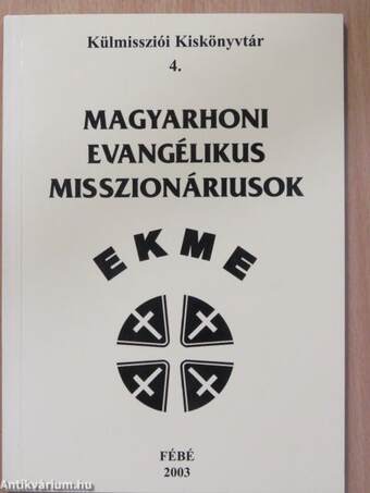 Magyarhoni evangélikus misszionáriusok