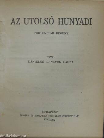 Erdőn, mezőn, sivatagon át/Az utolsó Hunyadi/Boldog vakáció I-II.