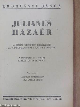 Julianus hazaér/Magyar önismeret