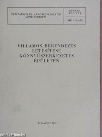 Villamos berendezés létesítése könnyűszerkezetes épületen