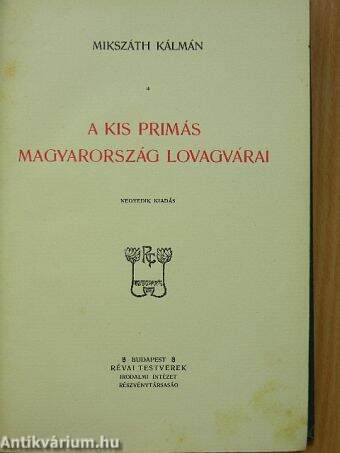 A kis primás/Magyarország lovagvárai