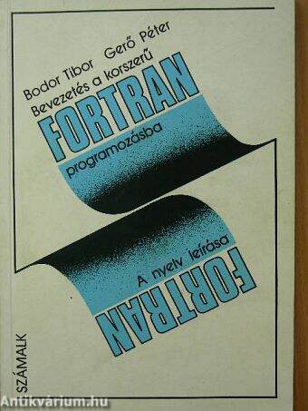 Bevezetés a korszerű FORTRAN programozásba II.