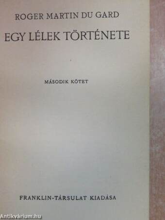 Egy lélek története I-II.