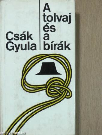 A tolvaj és a bírák (dedikált példány)