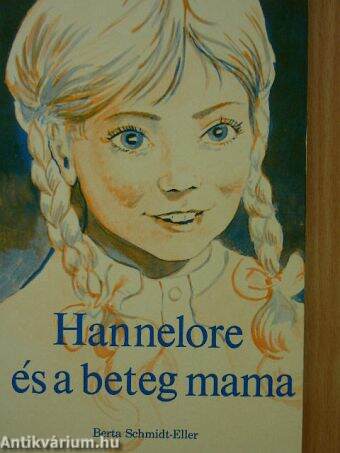 Hannelore és a beteg mama