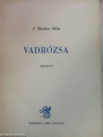 Vadrózsa