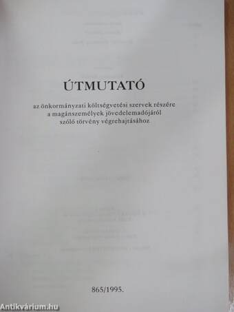 Útmutató az önkormányzati költségvetési szervek részére a magánszemélyek jövedelemadójáról szóló törvény végrehajtásához