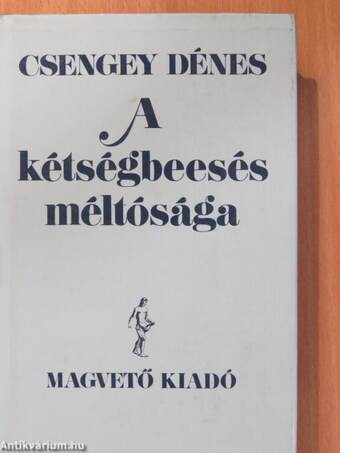 A kétségbeesés méltósága (dedikált példány)