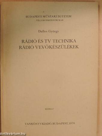 Rádió és TV technika/Rádió vevőkészülékek