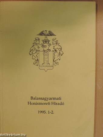 Balassagyarmati Honismereti Híradó 1995/1-2.