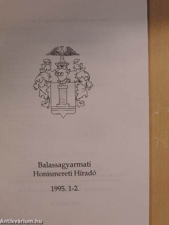 Balassagyarmati Honismereti Híradó 1995/1-2.