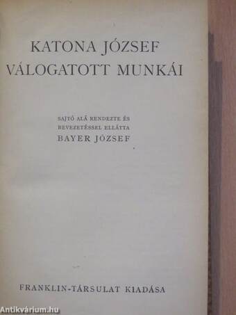 Katona József válogatott munkái