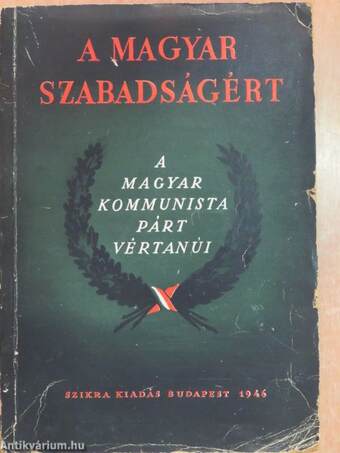 A magyar szabadságért