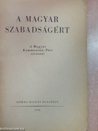 A magyar szabadságért