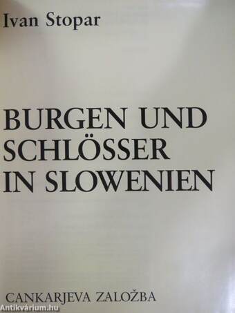 Burgen und Schlösser in Slowenien