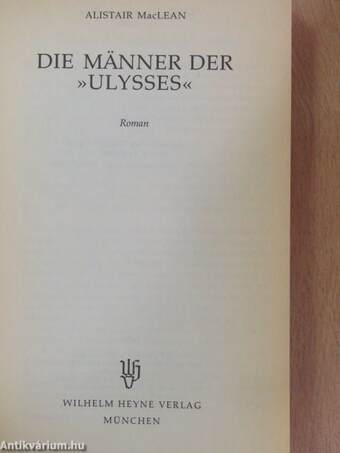 Die Männer der »Ulysses«