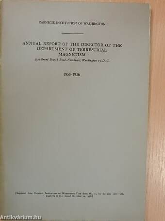 Annual Report of the Director of the Department of Terrestrial Magnetism 1955-1956