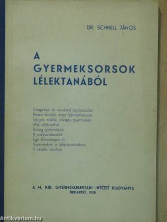 A gyermeksorsok lélektanából