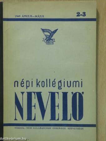 Népi kollégiumi nevelő 1949. április-május