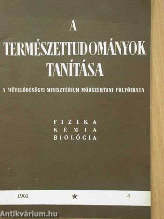 A természettudományok tanítása 1961/4.