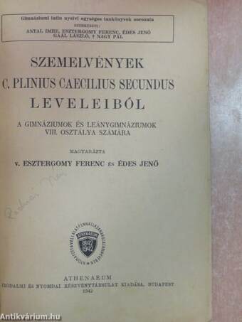 Szemelvények C. Plinius Caecilius Secundus leveleiből