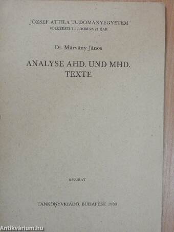 Analyse AHD. und MHD. Texte