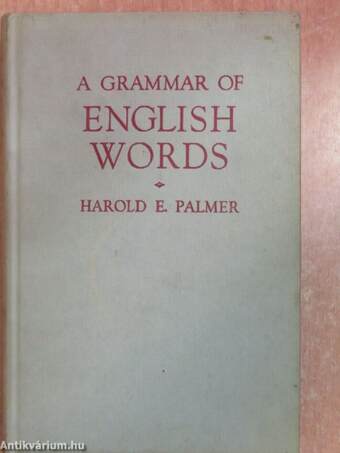 A Grammar of English Words