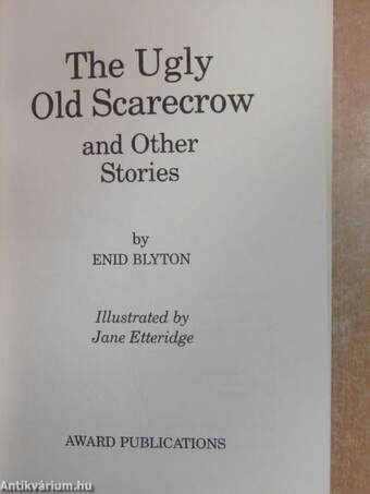 The Ugly Old Scarecrow and other Stories