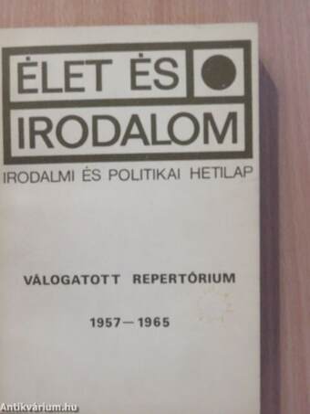 Élet és Irodalom Válogatott repertórium 1957-1965