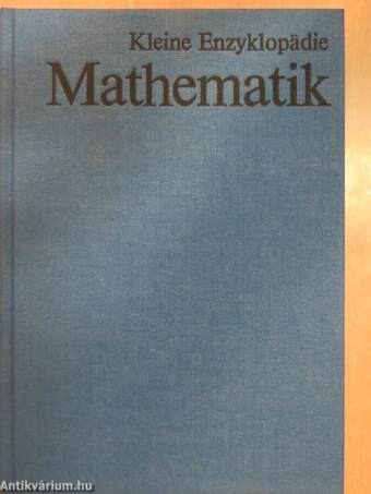 Kleine Enzyklopädie Mathematik