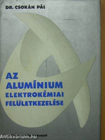 Az alumínium elektrokémiai felületkezelése