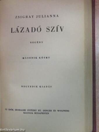 Lázadó szív I-II.