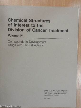 Chemical Structures of Interest to the Division of Cancer Treatment IV.