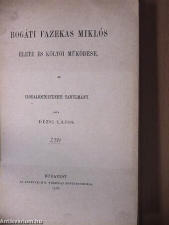 Bogáti Fazekas Miklós élete és költői működése