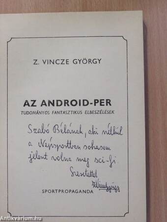 Az android-per (dedikált példány)