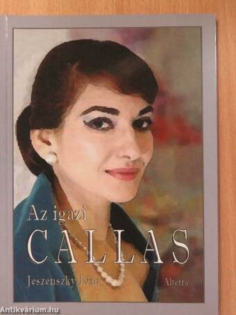 Az igazi Callas (dedikált példány)